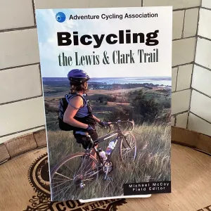 Bicycling the Lewis & Clark Trail